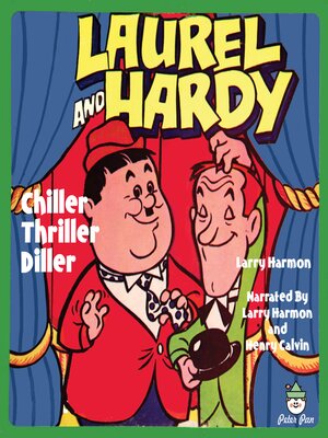 cover image of Laurel & Hardy--Chiller Thriller Diller